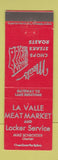 Matchbook Cover - La Valle Meat Market  WI Bologna