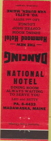 Matchbook Cover - Hammond Hotel Van Buren ME Madawaksa