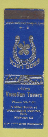 Matchbook Cover - Lyle's Venetian Tavern Wisconsin Rapids WI WORN