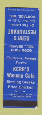 Matchbook Cover - Kerr's Restaurant Portage WI Wauona Cafe WEAR