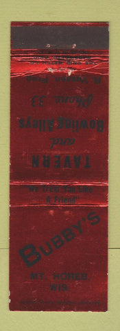Matchbook Cover - Bubby's Tavern bowling Mount Horeb WI low phone # WEAR