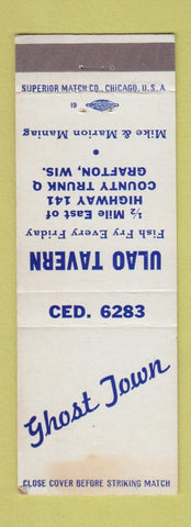Matchbook Cover - Ghost Town Ulao Tavern Grafton WI STAINED