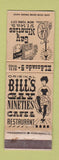 Matchbook Cover - Bill's Gay 90's New York City girlie WEAR