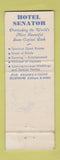 Matchbook Cover - Hotel Senator Sacramento CA
