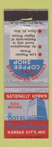 Matchbook Cover - Hotel Muehlebach Kansas City MO WORN