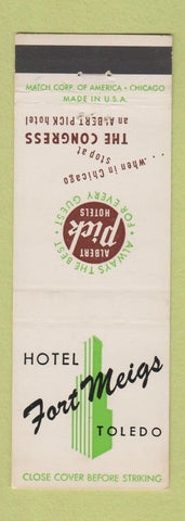 Matchbook Cover - Hotel Fort Meigs Toledo OH Albert Pick