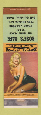 Matchbook Cover - Rose's Cafe Bell Gardens CA pinup WEAR