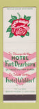 Matchbook Cover - Hotel Fort Dearborn Chicago IL Waldorf Toledo OH