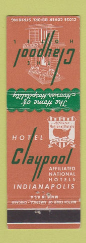 Matchbook Cover - Claypool Hotel Indianapolis IN