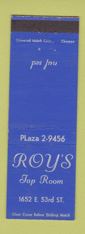 Matchbook Cover - Roy's Tap Room Chicago?