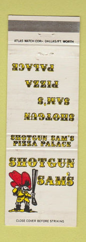 Matchbook Cover - Shotgun Sam's Pizza Tulsa Oklahoma City OK Dallas TX WEAR