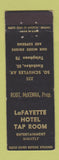 Matchbook Cover - LaFayatte Hotel Tap Room Kankakee IL