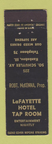 Matchbook Cover - LaFayatte Hotel Tap Room Kankakee IL