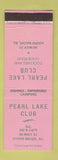 Matchbook Cover - Pearl Lake Club South Beloit IL