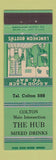 Matchbook Cover - The Hub Colton OH? NY? Low phone #