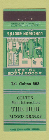 Matchbook Cover - The Hub Colton OH? NY? Low phone #