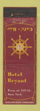 Matchbook Cover - Hotel Bryant New York City Cafe Bar WEAR