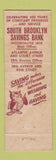 Matchbook Cover - South Brooklyn Savings Bank NY 1950