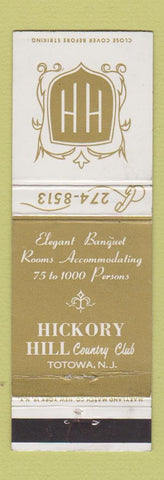 Matchbook Cover - Hickory Hill Country Club Totowa NJ