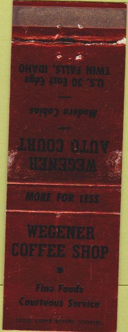 Matchbook Cover - Wegener Auto Court Coffee Shop Twin Falls ID