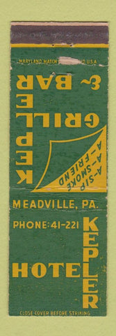 Matchbook Cover - Kepler Hotel Meadville PA WORN
