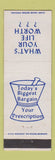 Matchbook Cover - Drug Stores What's Your Life Worth