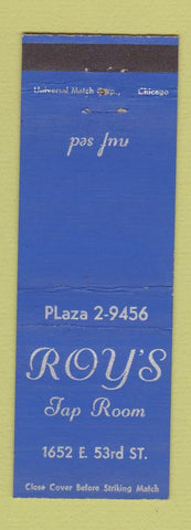Matchbook Cover - Roy's Tap Room Chicago?