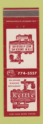 Matchbook Cover - Kettle Restaurant Anaheim CA