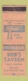 Matchbook Cover - Bob's Tavern WEAR