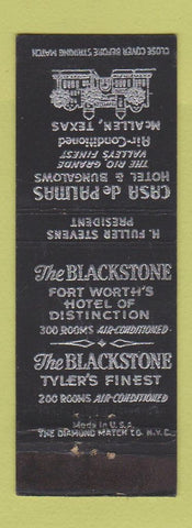 Matchbook Cover - Blackstone Hotel Fort Worth TX Tyler Casa De Palmas McAllen