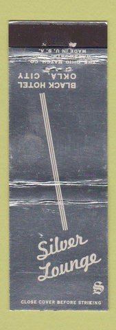 Matchbook Cover - Silver Lounge Black Hotel Oklahoma City OK