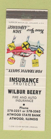 Matchbook Cover - Wilbur Beery Insurance Atwood IL State Bank
