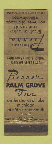 Matchbook Cover - Pierre's Palm Grove Inn Lincolnwood IL WEAR