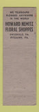 Matchbook Cover - Howard Nemitz Flowers Swissvale Pitcairn PA