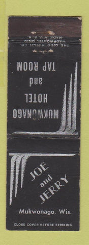Matchbook Cover - Kukwonago Hotel WI Joe and Jerry WEAR