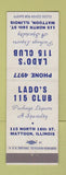 Matchbook Cover - Lado's 115 Club Mattoon IL