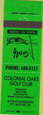 Matchbook Cover - Colonial Oaks Golf Club Fort Wayne IN
