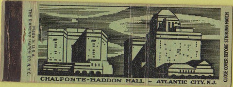 Matchbook Cover - Chalfonte Haddon Hall Atlantic City NJ WEAR