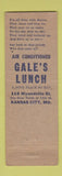 Matchbook Cover - Gale's Lunch Kansas City MO