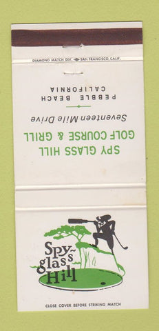 Matchbook Cover - Spy Glass Hill Golf Pebble Beach CA  30 Strike