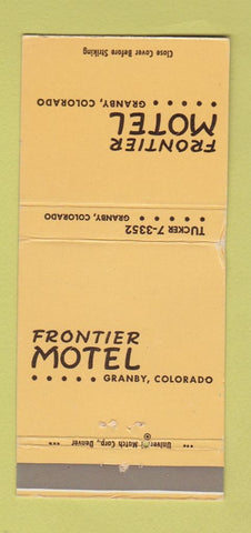Matchbook Cover - Frontier Motel Granby Colorado WEAR 30 Strike