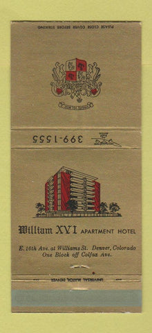 Matchbook Cover - William XVI Hotel Denver Colorado 30 Strike
