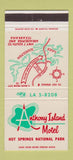 Matchbook Cover - Anthony Island Motel Hot Springs National Park AR 30 Strike