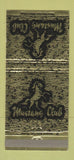 Matchbook Cover - Mustang Club Corpus Christi TX 30 Strike