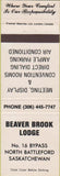 Matchbook Cover - Beaver Brook Lodge North Battleford SK