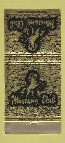 Matchbook Cover - Mustang Club Corpus Christi TX 30 Strike