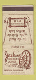 Matchbook Cover - Jackson Holiday Lodge Jackson CA WEAR 30 Strike
