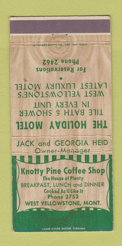 Matchbook Cover - Holiday Motel Knotty Pine Coffee West Yellowstone MT 30 Strike
