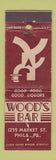 Matchbook Cover - Wood's Bar Philadelphia PA WEAR