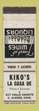 Matchbook Cover - Kiko's LA Casa De liquor Juarez Mexico WEAR
